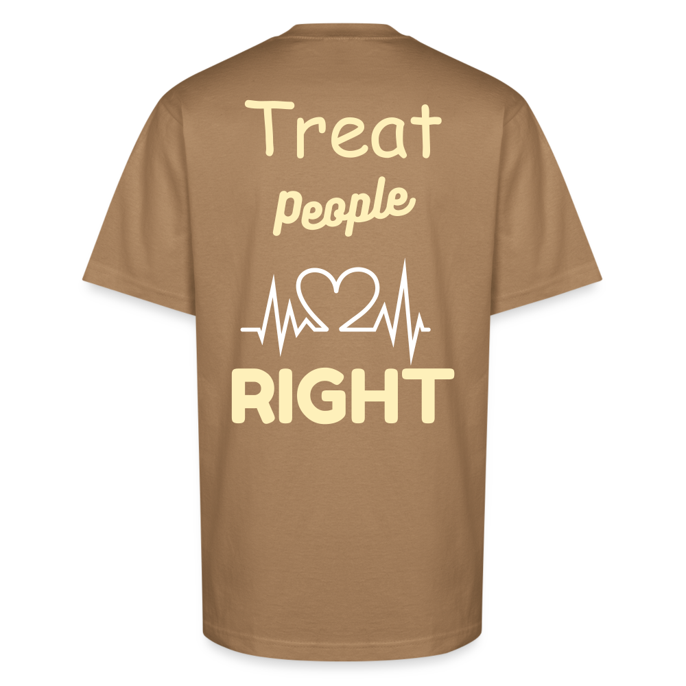 TREAT PEOPLE RIGHT - khaki