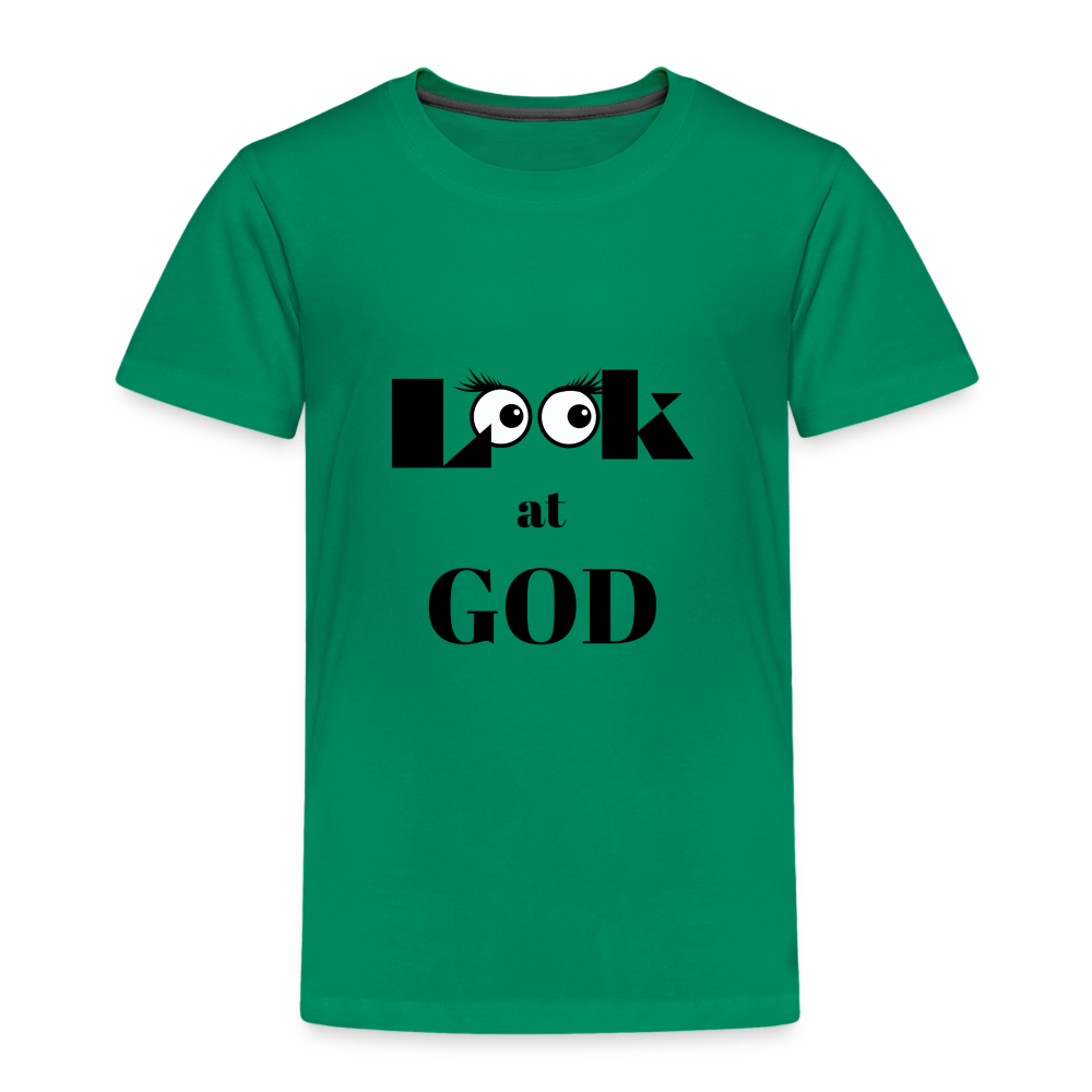 LOOK AT GOD - kelly green