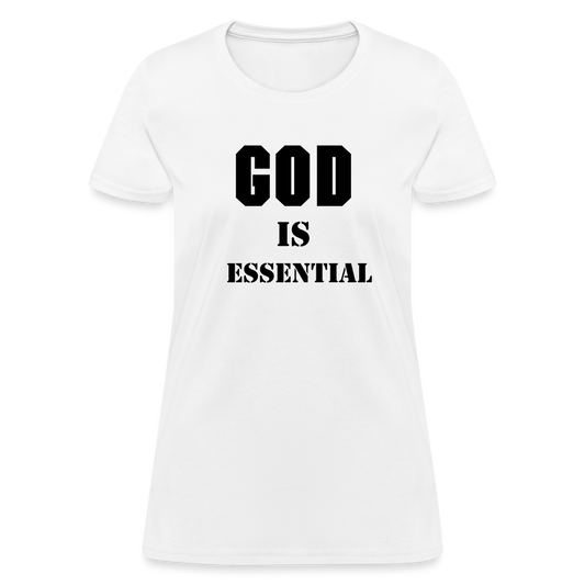 GOD IS ESSENTIAL - white