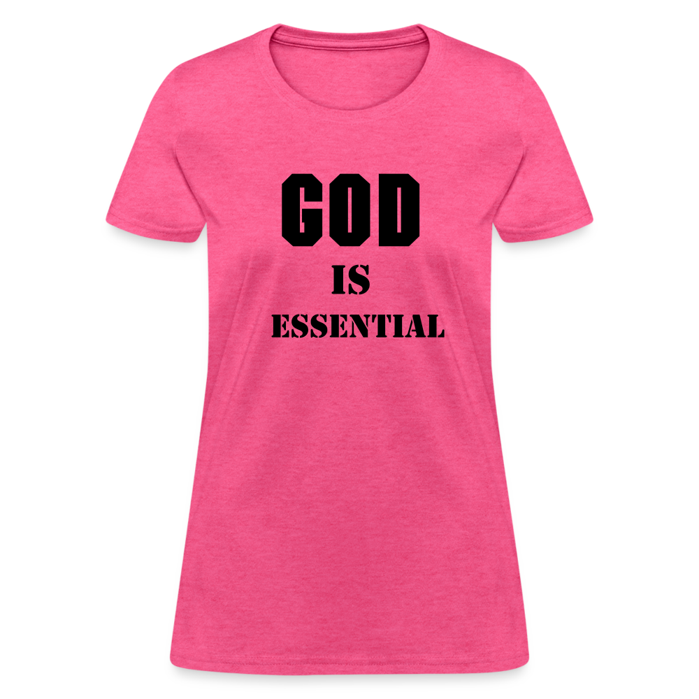 GOD IS ESSENTIAL - heather pink