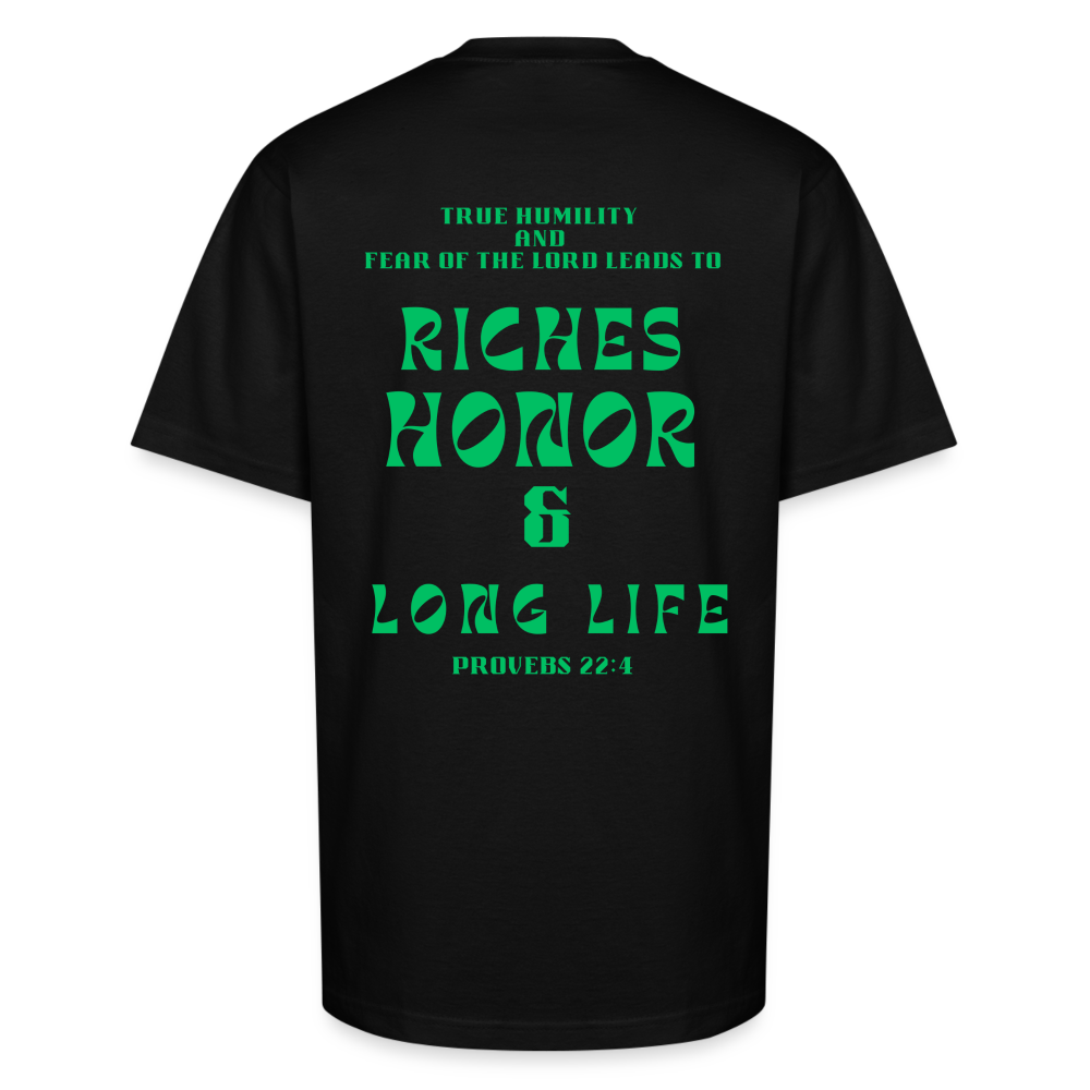 HONOR AND RICHES - black