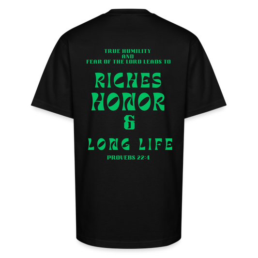 HONOR AND RICHES - black